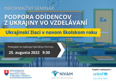 Seminár realizuje NIVAM, Ministerstvo školstva v spolupráci s Unicef.