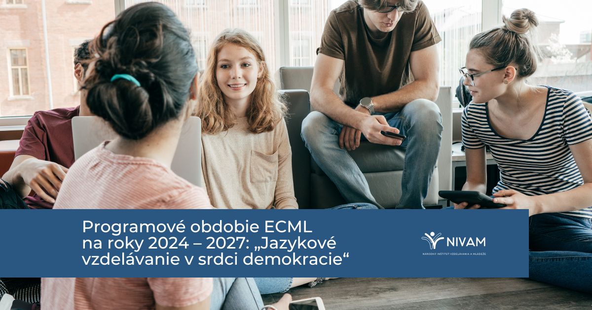 Jazykové vzdelávanie v Európe má definované témy nového programového obdobia