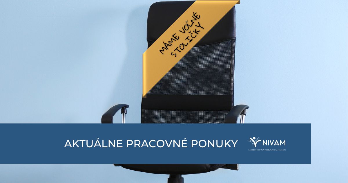 Máme voľné 2 pracovné stoličky - ponuka práce