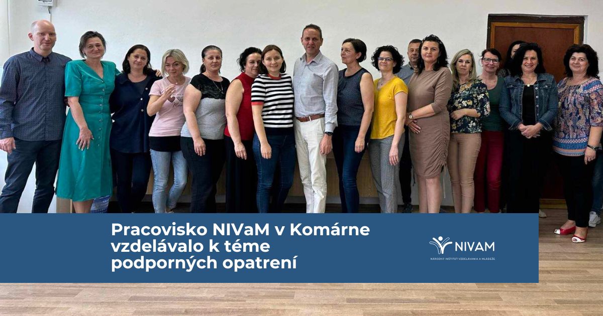Pracovisko Národného inštitútu vzdelávania a mládeže v Komárne vzdelávalo k téme podporných opatrení pedagógov úspešného gymnázia