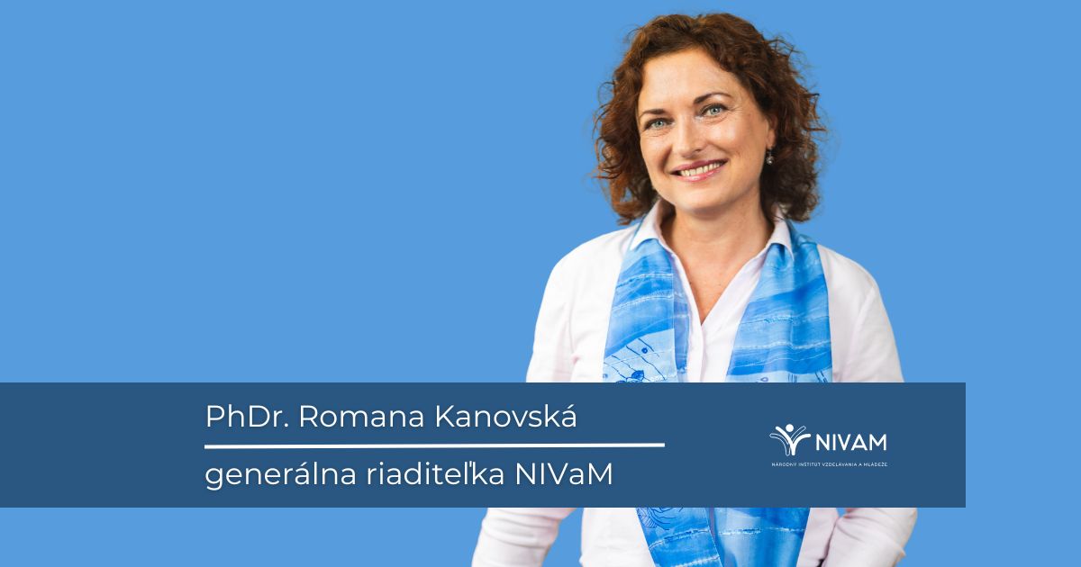 Romana Kanovská je od 10. júla nová generálna riaditeľka NIVaM
