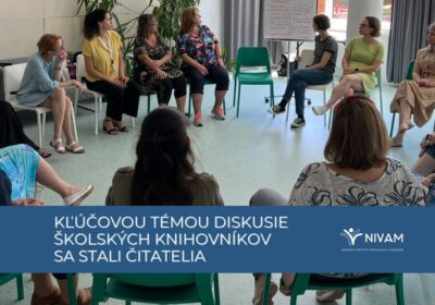 Kľúčovou témou diskusie školských knihovníkov sa stali čitatelia