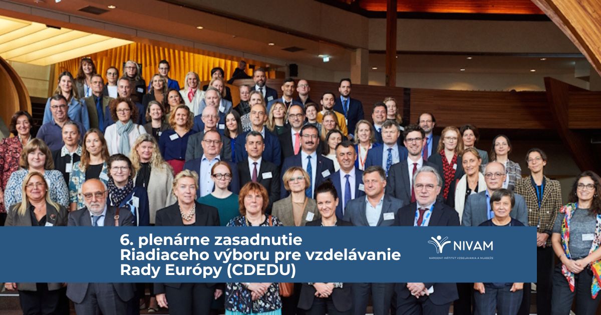 Národný inštitút vzdelávania a mládeže bol súčasťou diskusie o budúcnosti európskej vzdelávacej politiky